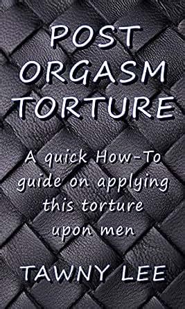 torture post orgasm|Post Orgasm Torture Porn Videos 